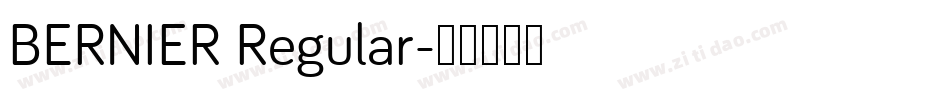 BERNIER Regular字体转换